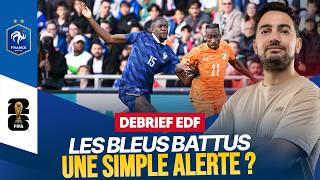 Le Débrief France 1-2 Côte d'Ivoire : pas d'inquiétude avant le mondial ?
