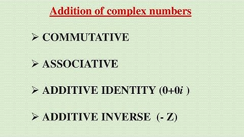 additive identity ,additive inverse of complex numbers part 4  #additive identity #additive inverse