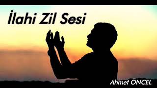 İlahi Zil Sesi ~ 2018