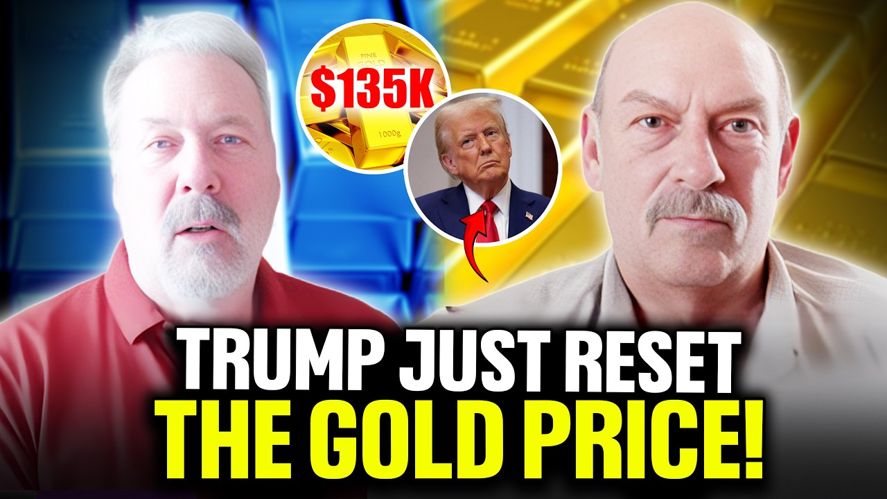 Золото: 135 000 долларов! Трамп собирается изменить цены на золото и серебро — Билл Холтер и Дэви...