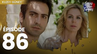 Kuzey Guney - Épisode 86