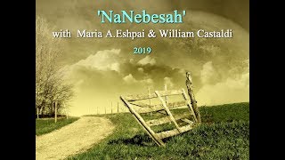 &#39;NaNebesah&#39;  - with  Maria A.Eshpai &amp; William Castaldi, 2019