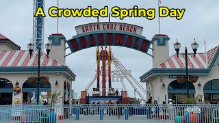Crowded Spring Day at the Santa Cruz Beach Boardwalk with park updates
