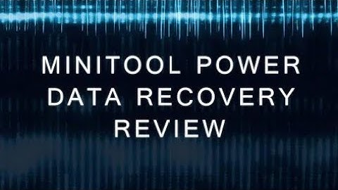 MiniTool Power Data Recovery Software Review | Recover Deleted Files Easily!