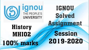 HISTORY MHI02 solved Assignment session-2019-2020 July-march IGNOU/IGNOU Solved Assignment 2019-2020