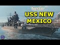 So you want to Captain the New Mexico?!? | World of Warships