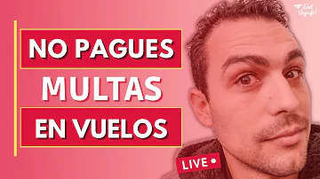 3 maneras de CAMBIAR o CANCELAR mi vuelo SIN PAGAR MULTAS | Qué Viajecito