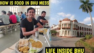 LIFE OF STUDENT INSIDE BHU | A DAY IN BANARAS HINDU UNIVERSITY | BIRLA HOSTEL | MESS FOOD | VT