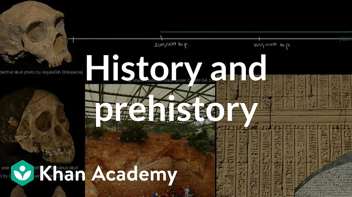 History and prehistory | The Origin of Humans and Human Societies | World History | Khan Academy - DayDayNews