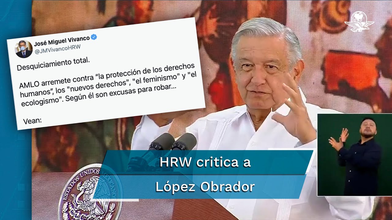 Dichos de AMLO sobre derechos humanos son "un desquiciamiento total ...