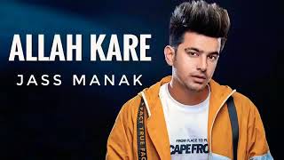 Allah kare jass manak full hd song ...