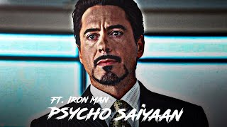 Psycho Saiyaan Ft. Iron Man Edit Tony Stark Edit Robert Downey Jr Edit Jd Holly Status Edit