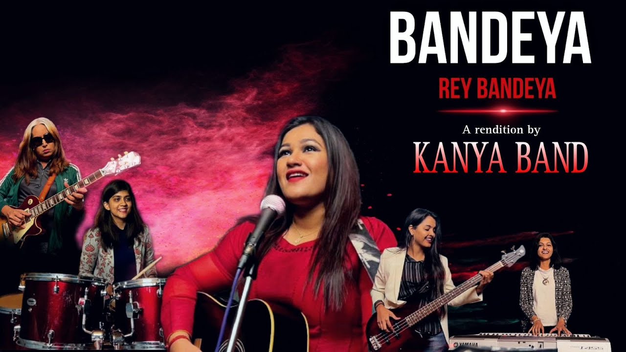 Bandeya Rey Bandeya | Rupsha Moitra | Kanya Band | Cover song #cover #femaleband #bandeyarey