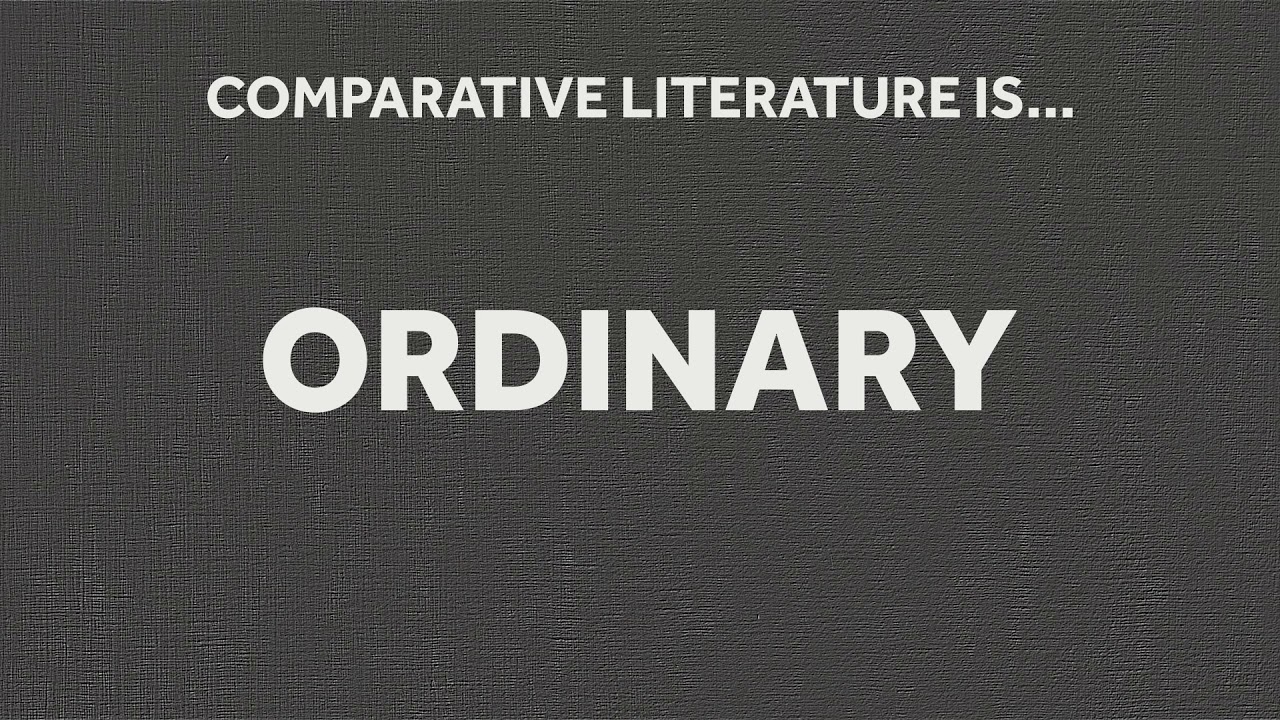 What is Comparative Literature? University of Reading YouTube