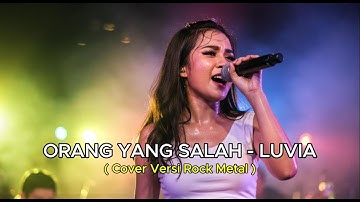 Orang Yang Salah – Luvia 🎸 Rock Version | AI Cover by Rangga Musikai