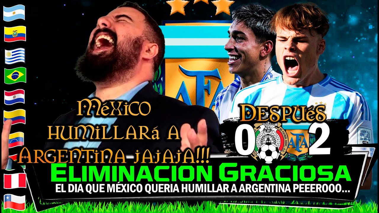 El DÍA que México menospreció a ARGENTINA PEEROO... Llegó el KARMA 🔥narración graciosa🏆