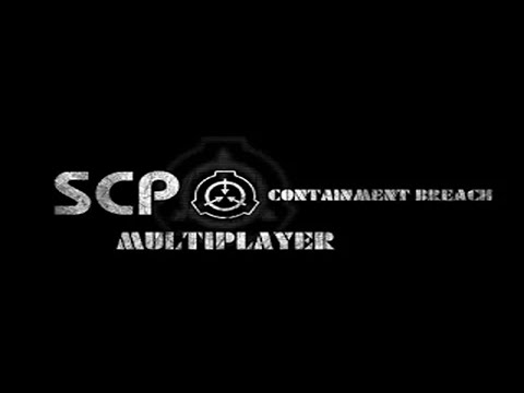 Видео: SCP — Containment Breach Multiplayer с бандой (Стрим от 15.07.21)