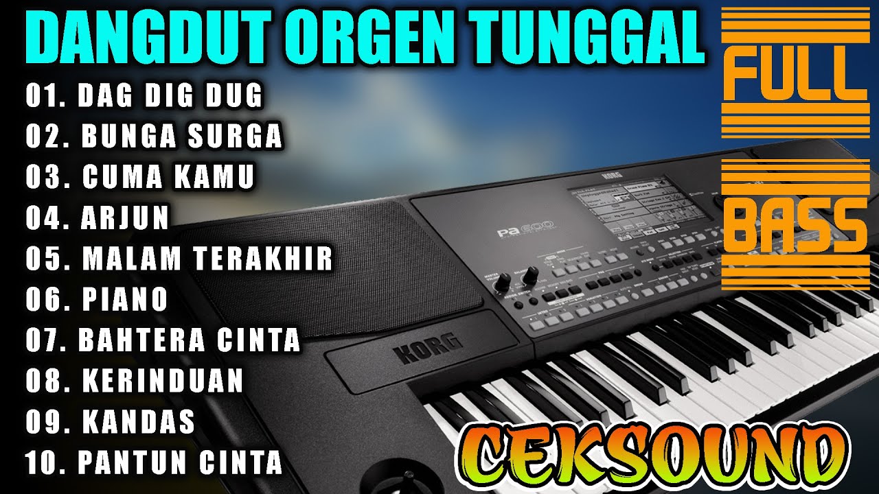 DANGDUT ORGEN TUNGGAL LAGU DUET PILIHAN TERBAIK 2025 LAGU LAWAS DAG DIG DUG  - BUNGA SURGA