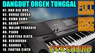 DANGDUT ORGEN TUNGGAL LAGU DUET PILIHAN TERBAIK 2025 LAGU LAWAS DAG DIG DUG  - BUNGA SURGA