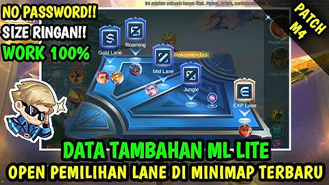Data Open Pemilihan Lane Minimap Terbaru Patch S27 | Data Tambahan ml lite