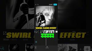 Episode 84: Swirl Flash Effect Tutorial in CapCut #capcut #tutorial #clips #anime
