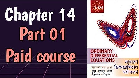 ODE || Chapter-14 || Method of Undetermined Coefficient || Honours 2nd year || NU
