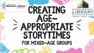 Creating Age-Appropriate Storytimes for Mixed Age Groups Guide