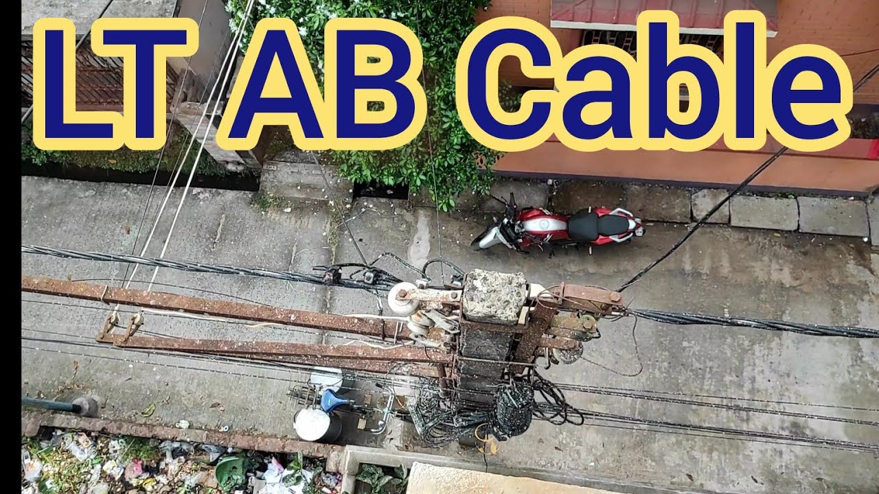 What Is Electrical LT AB Cable ? Electrical LT AB Cable Kya Hota Hai