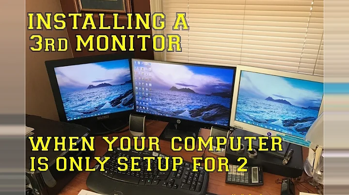 How to EASILY Install a 3rd Monitor when your computer is only setup for 2