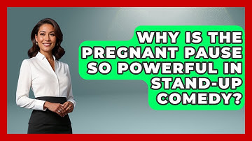 Why Is The Pregnant Pause So Powerful In Stand-up Comedy? | Open Mic Manual News