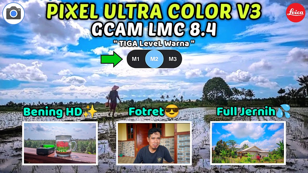 Tiga LEVEL tone warna nih❗Config PIXEL ULTRA COLOR V3,GCAM LMC 8.4,Buruan diCoba Bosku❗