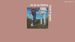 [Vietsub/Lyrics] la la la that's how it goes - HONNE