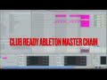 Ableton Mastering Chain for CLUB READY songs