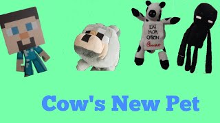 PLUSH Movie: Cows new pet