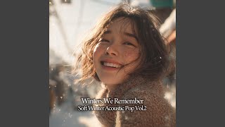 First Snow, First Memory