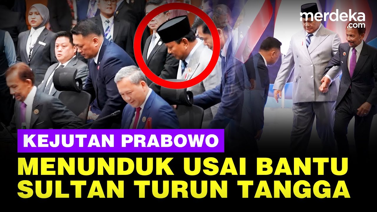Kejutan Adab Prabowo Tersorot di KTT ASEAN, Menunduk Usai Bantu Sultan Brunei Turun Tangga