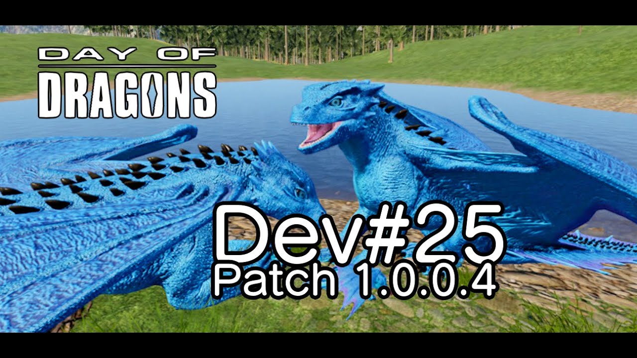 Day of Dragons - Patch 1.0.0.4 and Devblog #25 - Fire (English)