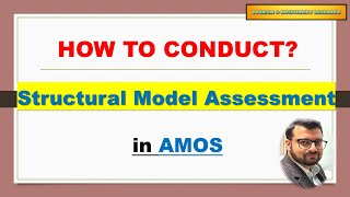 Structural Model Assessment in AMOS