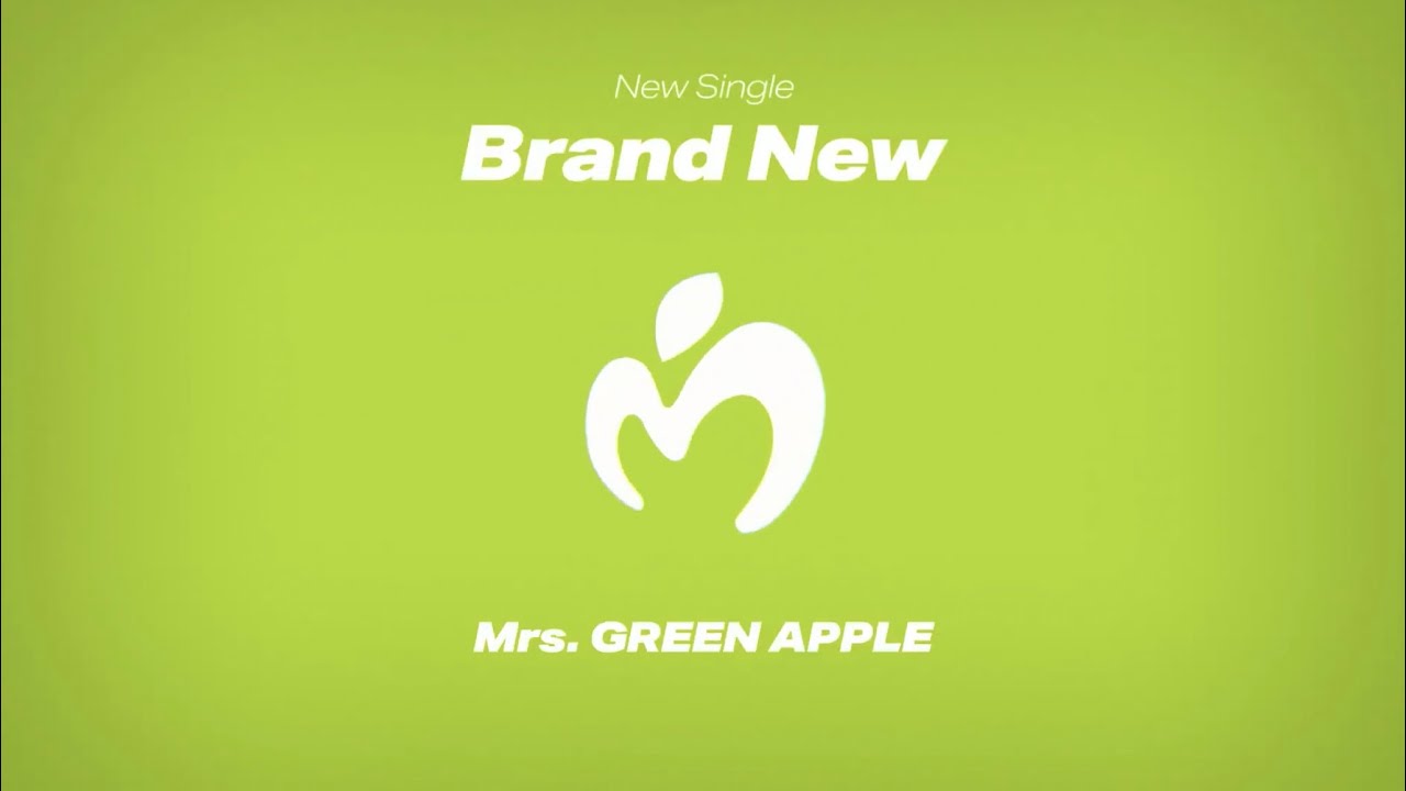 Mrs. GREEN APPLE「Brand New」🍏🕷️ ver. - YouTube