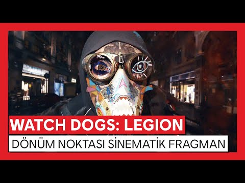 Watch Dogs: Legion - Dönüm Noktası Sinematik Fragman