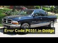 Dodge Dakota error code P0351, stalling, shutting off, running rough, etc. - VOTD