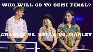 Who Will Go To Semi-Final? Charlie Vs. Bella Vs. Marley