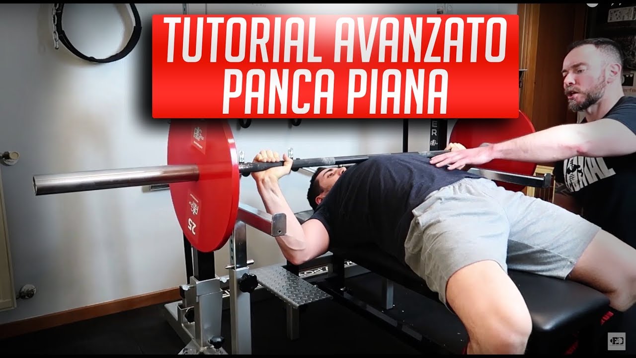 Panca Piana - Tutorial Avanzato con Gabriele Stefanelli
