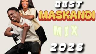 BEST MASKANDI MIX 2026 | 12 AUGUST | FEZA | LIMIT NALA | SKHANGA | MENZI | MZUKULU