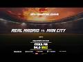 LIVE GAME UEFA CHAMPIONS LEAGUE Real Madrid 2 0 MAN CITY With LE ZABULON And MT TRESOR LIVE Nepon