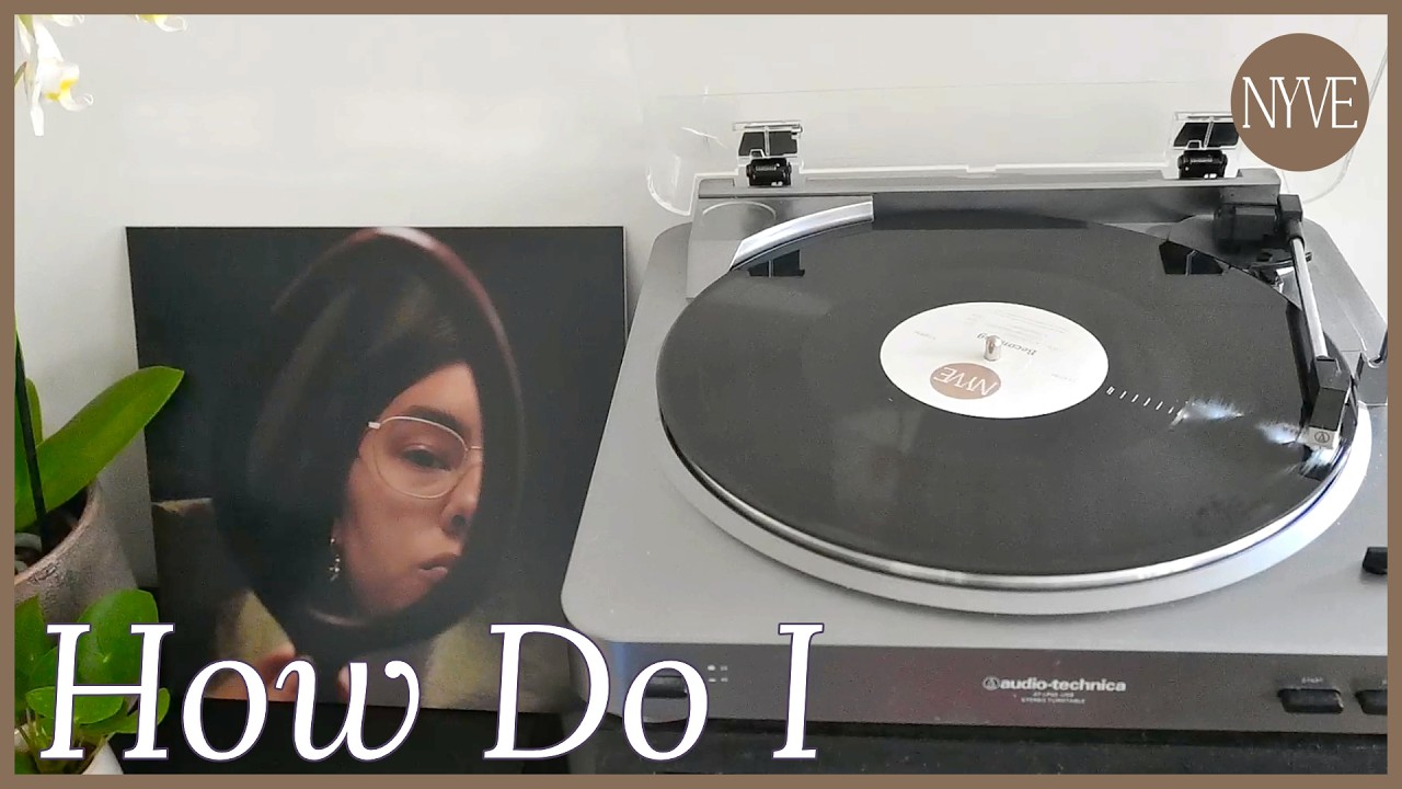 Watch NYVE - How Do I | 💽 Vinyl Version on YouTube Watch NYVE - How Do I | 💽 Vinyl Version on YouTube