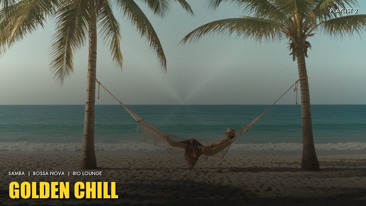 Golden Chill ✨ Hammock Between the Palms — Bossa Nova for Deep Relaxation