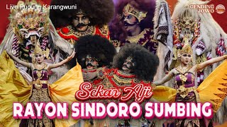 RSS 🔥 RAYON SINDORO SUMBING || RAYON JARAN KEPANG TEMANGGUNG LIVE PUCUNG KARANGWUNI PRINGSURAT