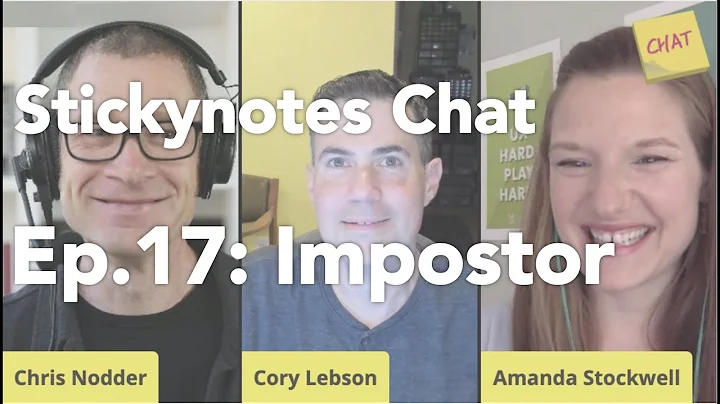 Stickynotes Chat Ep. 17 "Impostor" with Chris Nodd...