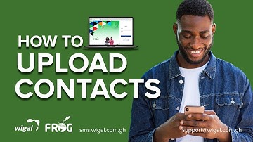 HOW TO UPLOAD CONTACTS ON THE FROG BULKSMS PLATFORM